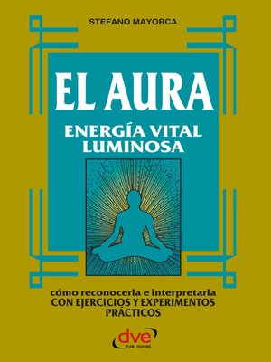 cover image of El Aura. Energía vital luminosa